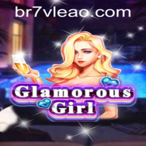 Unveiling the Allure of GlamorousGirl: Enter the World of Glamour and Strategy with 7VLEAO.COM