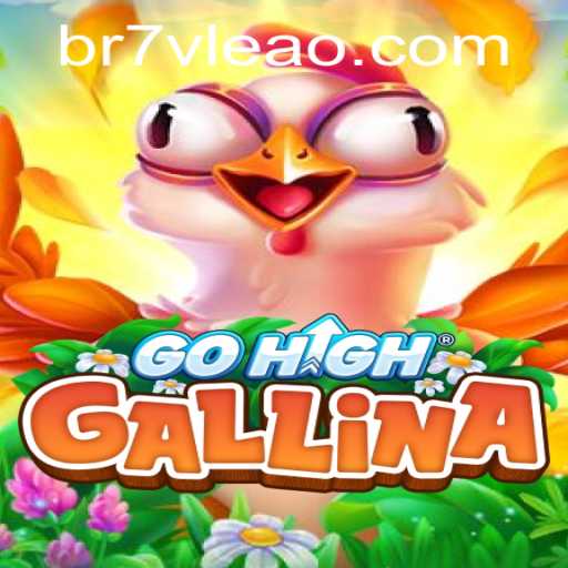 The Exciting World of GoHighGallina: Gameplay Overview and Rules